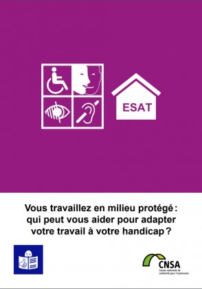 Vous travaillez en milieu protg : qui peut vous aider pour adapter votre travail  votre handicap ?